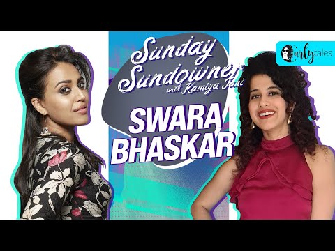 Sunday Sundowner Ep 5: Swara Bhaskar On Her Twitter Reputation; Love For Travel, Food & Banta