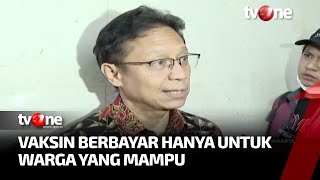 Pemerintah Kaji Vaksin Covid-19 Berbayar | Kabar Petang tvOne