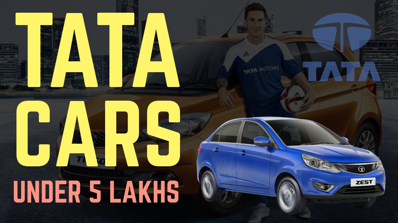 Top 5 Tata Motors Cars under 5 Lakhs 201617 [Reviews, Pics, Specs