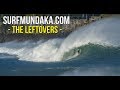 MUNDAKA -THE LEFTOVERS