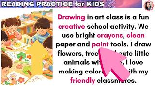 Art Class - English Reading Practice for Children - Teacher SAMI