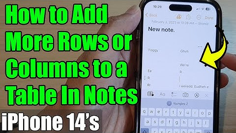 iPhone 14/14 Pro Max: How to Add More Rows or Columns to a Table In Notes
