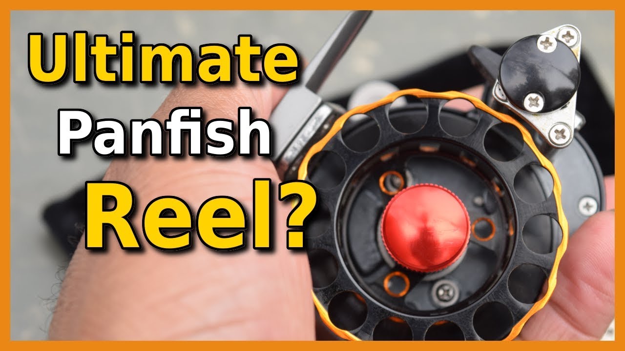 Ultimate Panfish Reel? Good Bluegill Reel? 