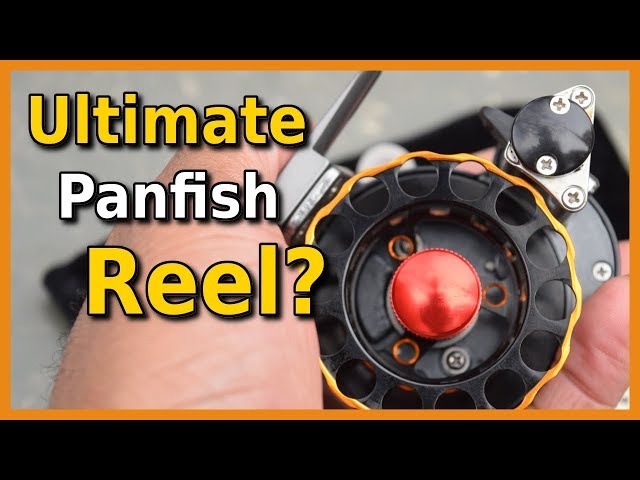 Ultimate Panfish Reel? Good Bluegill Reel? 