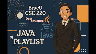 Class-10 | Stack & Queue || BracU CSE220 || Java || Lab Solution ||