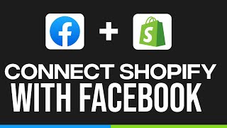 How To Connect Shopify To Facebook 2023 | Quick And Easy