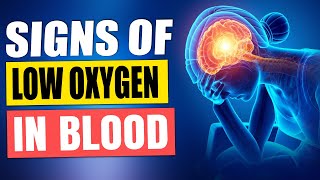 Discover the Top 10 Warning Signs of Low Oxygen Levels in Your Blood 🚨 | Stay Alert \& Healthy!