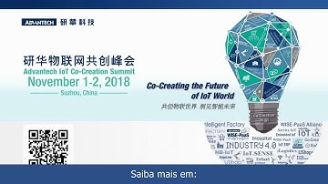 Advantech IoT Co-Creation Summit - Legendado