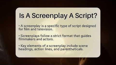 Is A Screenplay A Script? - The Drama Reel