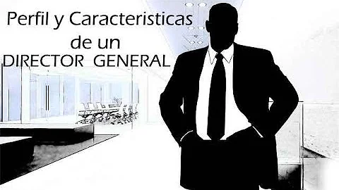 ¿Qué edad debe tener un Director General?