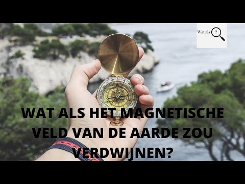 Video: Waar Zal De Inversie Van Het Magnetische Veld Van De Aarde Toe Leiden? - Alternatieve Mening