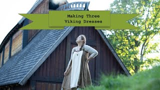 What did the Vikings wear? 3 Viking dresses!