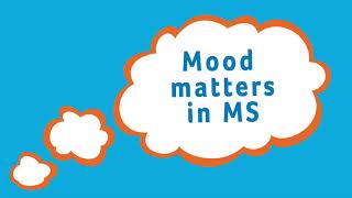 Mood matters in multiple sclerosis