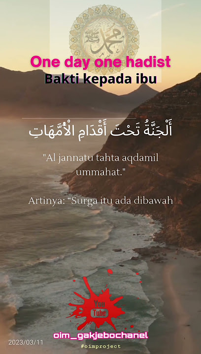 one day one hadist (bakti kepada ibu)