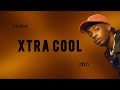 Young Jonn - Xtra Cool [lyrics]