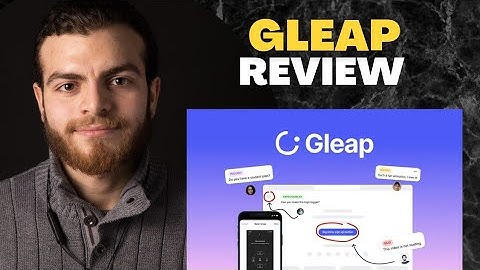 Gleap Review and Tutorial : Appsumo Lifetime Deal - Am I suggest it?