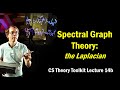 Spectral Graph Theory The Laplacian And The Spectral Theorem CMU 14b Of CS Theory Toolkit mp3