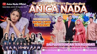 🔴LIVE ANICA NADA ( DIAN ANIC ) | EDISI MALAM 26 DESEMBER 2024 | GUNUNG KARUNG | LURAGUNG | KUNINGAN
