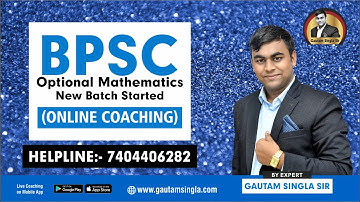 BPSC Optional Mathematics Complete Details and How to Join Online New Batches Helpline:- 7404406282