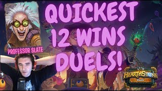 QUICKEST 12 WINS DUELS! SUPER TEMPO PROFESSOR SLATE! HEARTHSTONE DUELS.