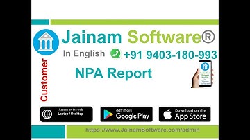How to Check NPA Reports in Jainam Software | Loan Status Summary Guide
