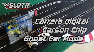 Carson Carrera Digital Chip In Ghost Car Mode