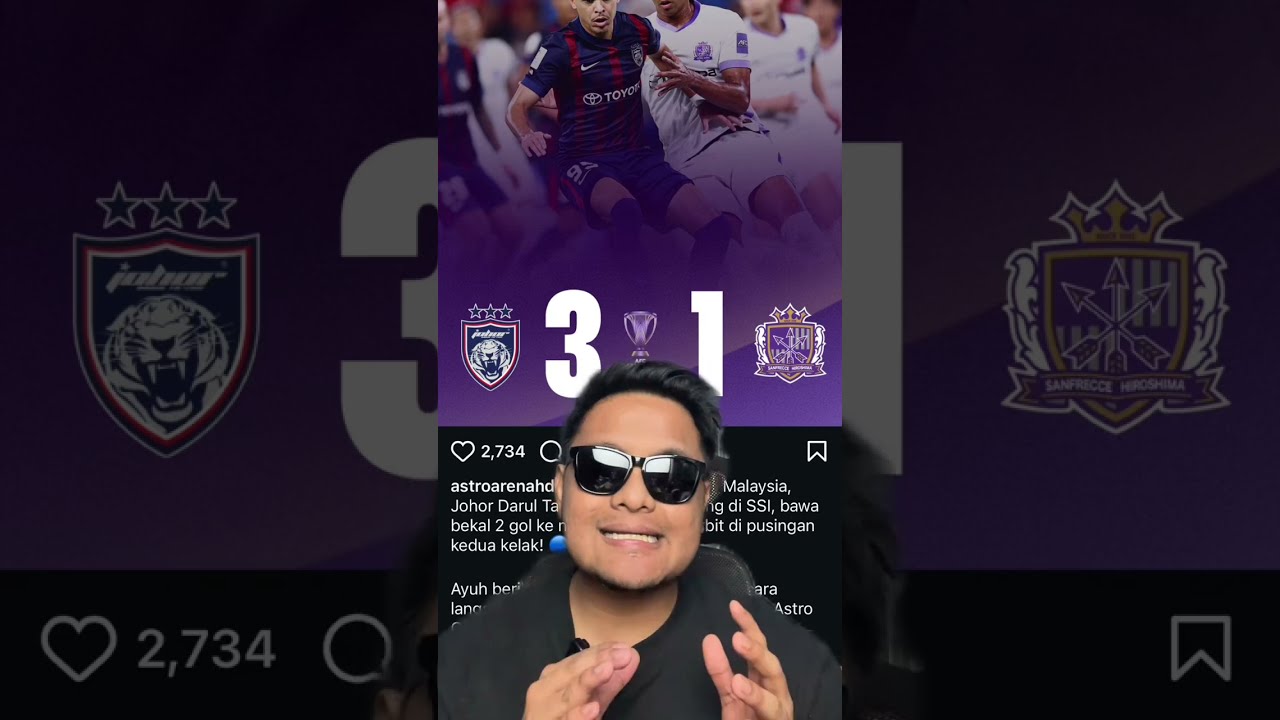 JDT Kalahkan Hiroshima! Satu Langkah Ke Quarter Final 