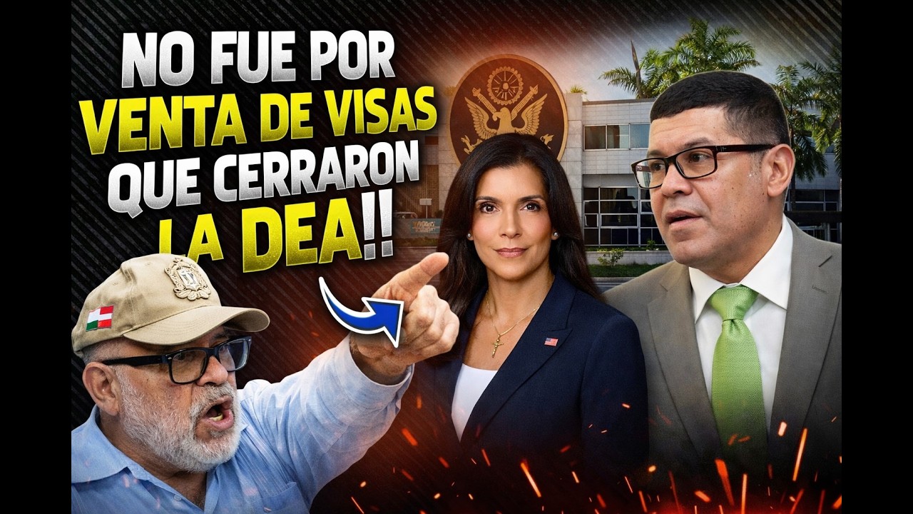 Más Grave Que Vender Visas: Destapan La Verdad Del Cierre De La DEA en RD: ¡Nuevo Giro En este Caso!