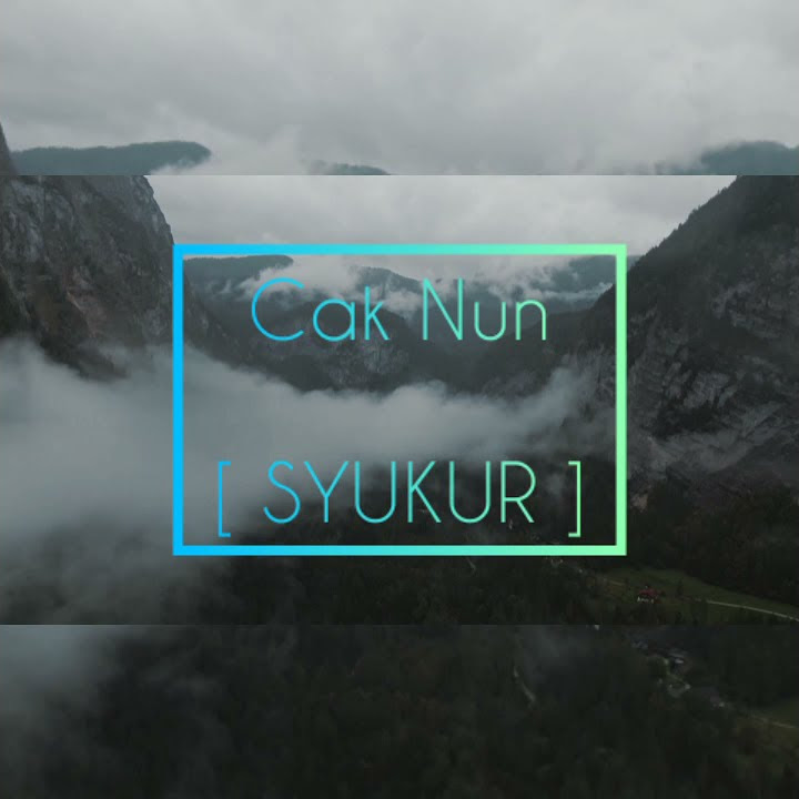 Story wa 30 detik || cak nun SYUKUR