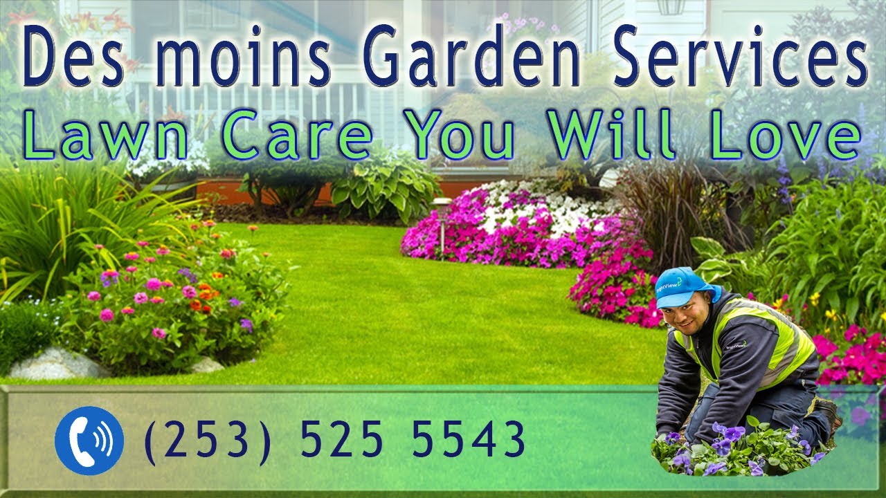 DES MOINES GARDEN SERVICES Are You Searching For "Garden Services Near
