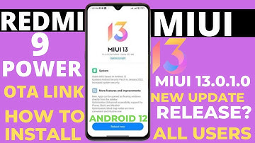 Redmi 9 Power Miui 13.0.1.0/Android 12 New Update|New Upcoming Features