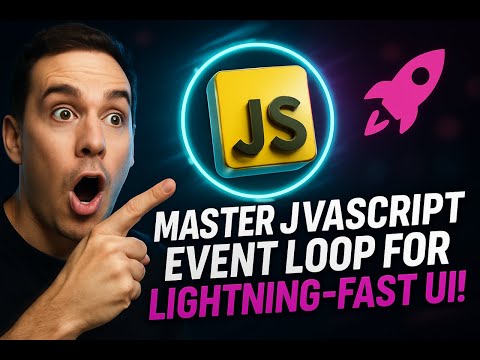 Master the JavaScript Event Loop for Lightning-Fast UI! ⚡️