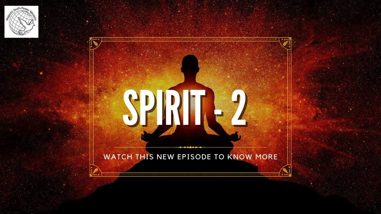 Spirit - ஆவி - 2 தமிழில் | Mohammed Ajhas | MGP Ministries