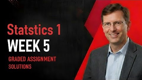Stat 1 Week 5 Graded Assignment |IITM BS Degree | statistics 1 GA Solutions