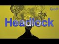 Imogen Heap - Headlock (Sub. Español + Lyrics)