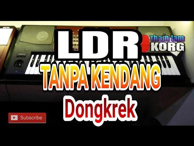 LDR - layang Dungi Restu - Karaoke Tanpa kendang class=