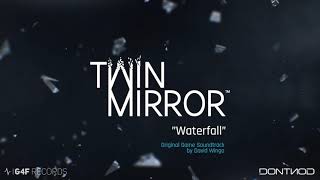 Twin Mirror Original Soundtrack - Waterfall by David Wingo