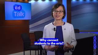 EdTalk Promo about The Arts in Education Program
