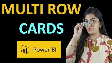Multi Row Card in Power BI | Power BI Tutorial for Beginners | Power BI