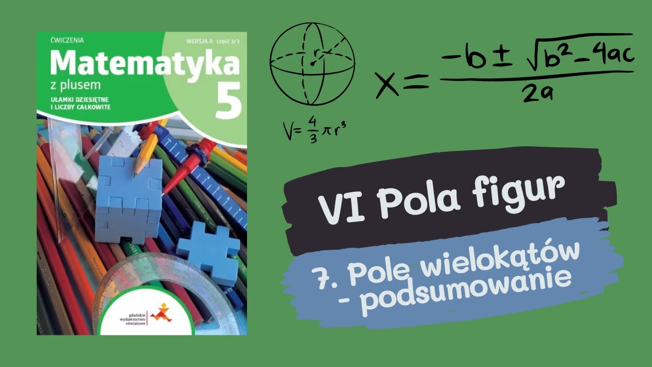 [6.7 klasa 5] - Pole wielokątów - podsumowanie - YouTube