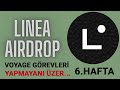 Linea Voyage Görevleri V6/ Airdrop Yaparsa Efsane Olur / Mutlaka Katılın!!!