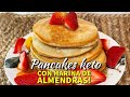 PANCAKES SIN GLUTEN | KETO PANCAKES | DIETA KETO