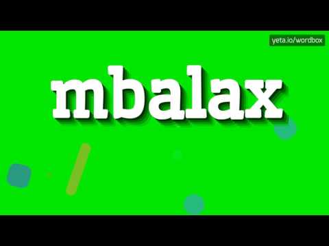 MBALAX - HOW TO PRONOUNCE IT!?