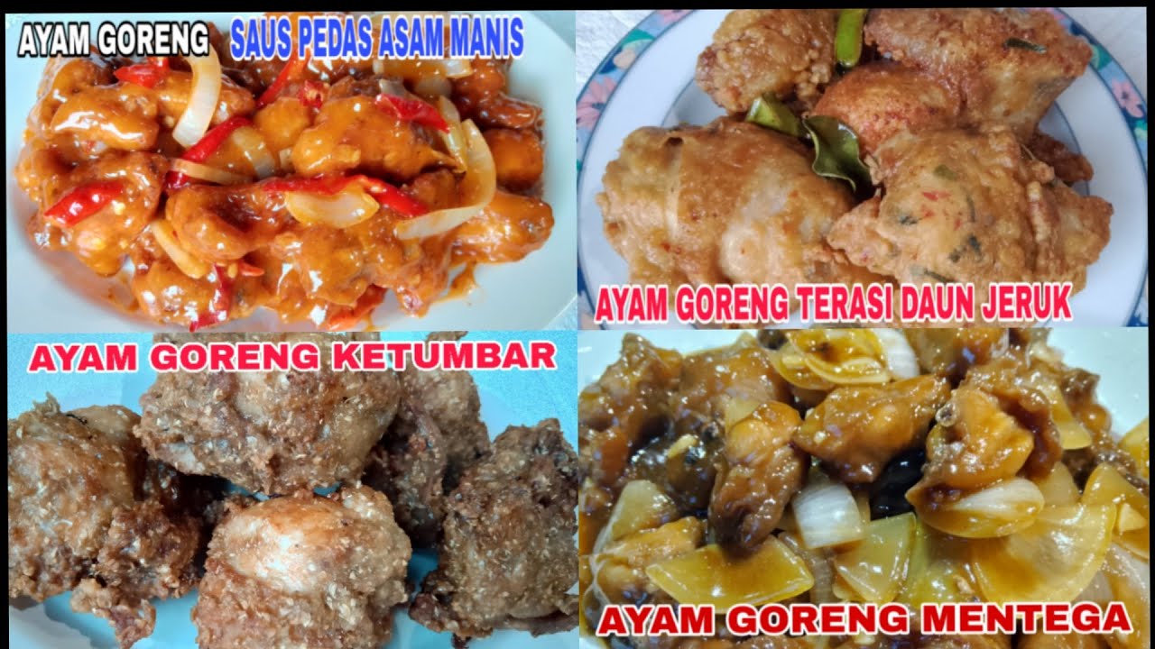 4 RESEP MASAKAN OLAHAN AYAM GORENG SIMPLE ENAK DAN BIKIN NAGIH