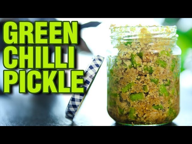 Instant Green Chilli Pickle | Green Chilli Pickle Recipe | Pickle Recipe | Mirchi Ka Achar | Smita | Get Curried