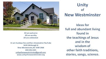 Unity of New Westminster Sunday Nov 27 2022 "Soul Power"