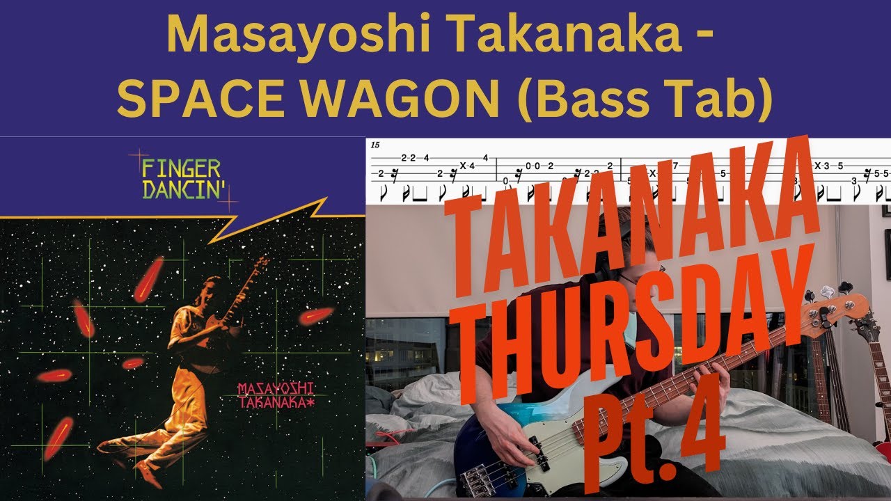 Masayoshi Takanaka - SPACE WAGON [Bass cover + Tabs]