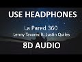 Lenny Tavarez - La Pared 360 Ft. Justin Quiles ( 8D Audio / Subs ) 🎧