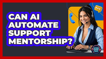 Can AI Automate Support Mentorship? - Customer Support Coach