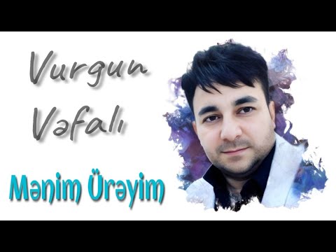 Vurgun Vefali  - Menim Ureyim 2024 {Official Music}